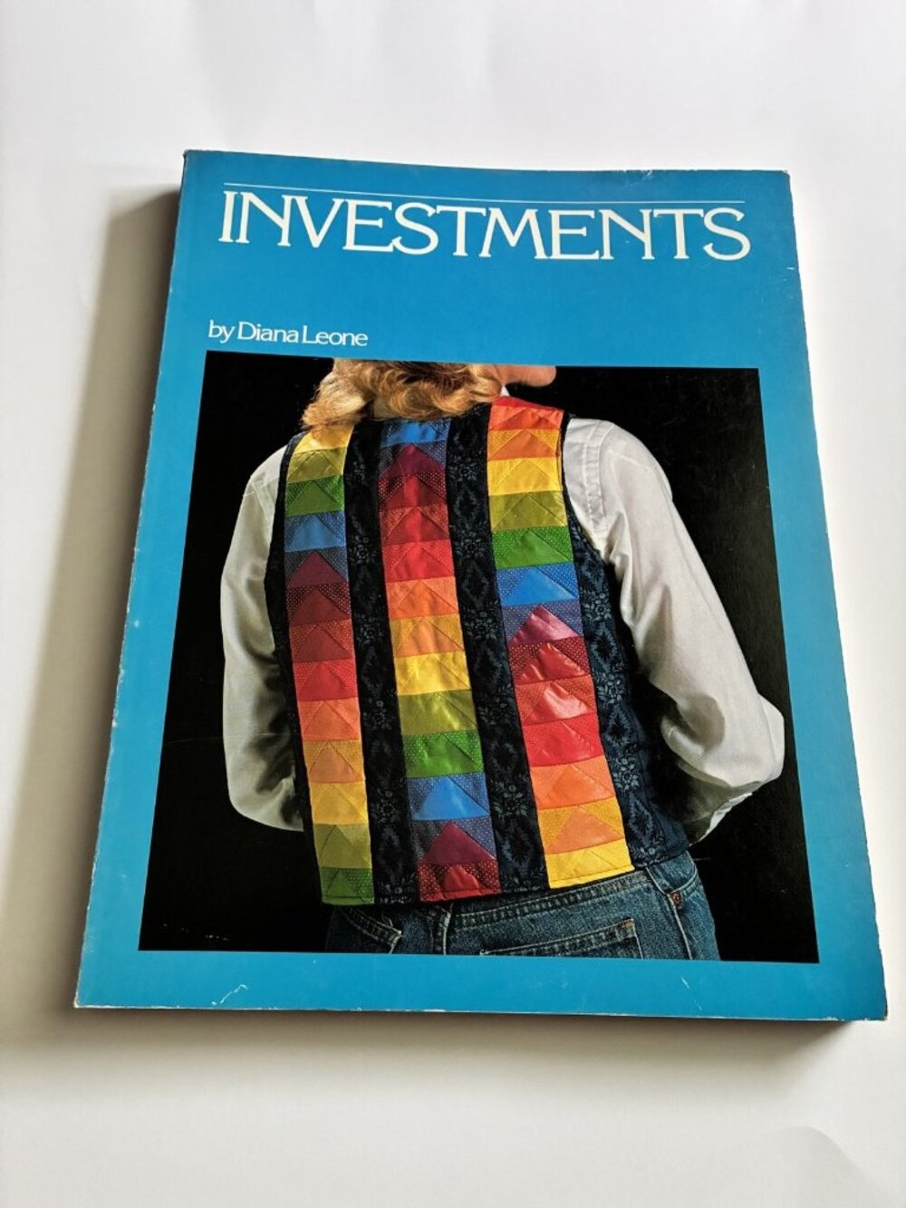Investments by Diana Leone Vest Construction Quilting Sewing Patterns Book 1982
